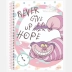 CADERNO 10 MATERIAS CPD ALICE 160FLS REF. 10295 CAPA NEVER GIVE UP HOPE