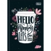 CADERNO BROCHURA PEQUENO CPD 96FLS D+ TILIBRA CAPA HELLO MONDAY