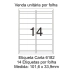 ETIQUETAS MAXPRINT CARTA 6182 14 P/FOLHA 101,6X33,9MM