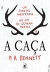 LIVRO - A CACA M. A. BENNETT