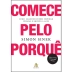 LIVRO - COMECE PELO PORQUE SIMON SINEK