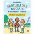 LIVRO - HABILIDADES SOCIAIS ATIVIDADES PARA CRIANCAS NATASHA DANIELS