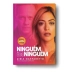 LIVRO - NINGUEM E DE NINGUEM VOL 2 ZIBIA GASPARETTO