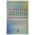 LIVRO - O PODER DO AGORA ECKHART TOLLE V2